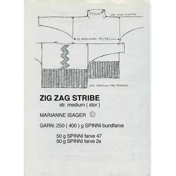 Zig Zag Stribe - Marianne Isager